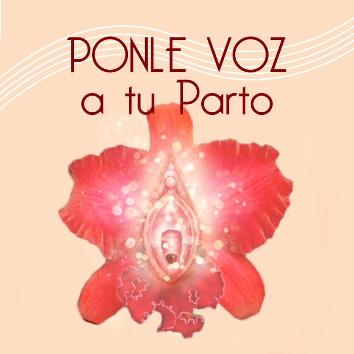 Orquidea-Vulva Podcast Ponle Voz a tu parto